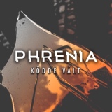 Обложка для Phrenia - Köddé Vált