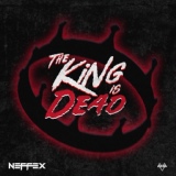 Обложка для NEFFEX - The King Is Dead
