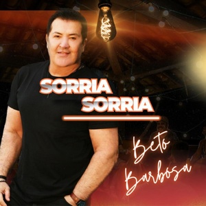 Обложка для Beto Barbosa - Sorria, Sorria