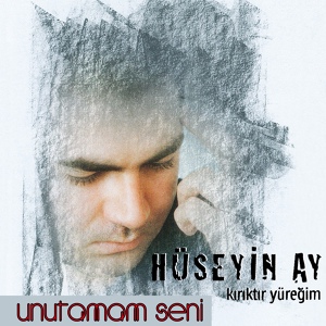 Обложка для Hüseyin Ay - Yıldızlar Tutuşabilir