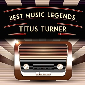 Обложка для Titus Turner - Chances Go Around