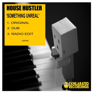 Обложка для House Hustler - Something Unreal