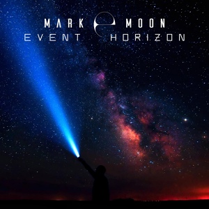 Обложка для Mark E Moon - Event Horizon (Death and Gravity Mix)