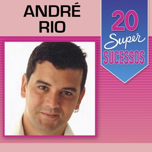 Обложка для André Rio - Dia Branco
