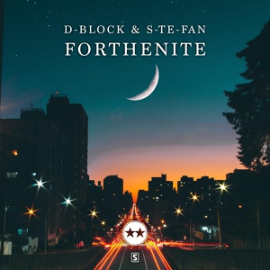 Обложка для D-Block & S-te-Fan - Forthenite