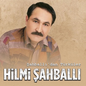 Обложка для Hilmi Şahballı - Ötme Bülbül