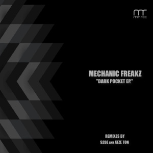 Обложка для Mechanic Freakz - Dark Pocket