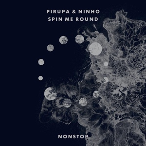 Обложка для Pirupa, Ninho - Spin Me Round (Leon Italy Remix)