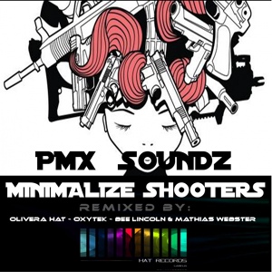 Обложка для Pmx Soundz - Minimalize Shooters
