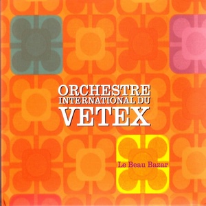 Обложка для Orchestre International Du Vetex - Fon Der Choppe