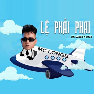 Обложка для MC LongB - Lệ Phải Phai