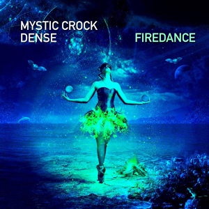 Обложка для Mystic Crock, Dense - Self Ignition