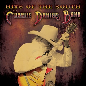 Обложка для The Charlie Daniels Band - The South's Gonna Do It