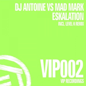 Обложка для DJ Antoine vs Mad Mark - Eskalation (DJ Luigi & Dello Remix)