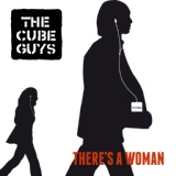 Обложка для THE CUBE GUYS - There's A Woman