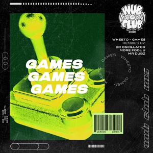Обложка для Wheeto, Mr Dubz - Games