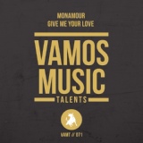 Обложка для Monamour - Give Me Your Love