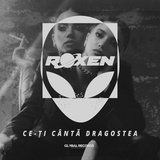 Обложка для Roxen - Ce-Ţi Cântă Dragostea