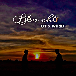 Обложка для CT feat. HOA HỒNG DẠI MUSIC, WildB - Bến Chờ - Minh Tường x HHD Remix