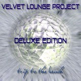 Обложка для Velvet Lounge Project - Make Me Yours (Hazme Tuya)