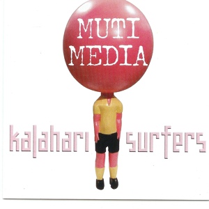 Обложка для Kalahari Surfers - You're Breaking Up