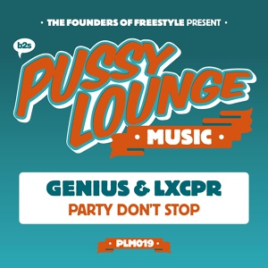 Обложка для Genius, LXCPR - Party Don't Stop