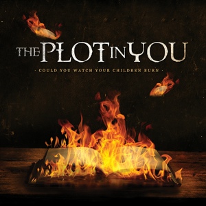 Обложка для The Plot In You - Digging Your Grave