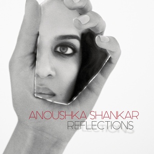 Обложка для Anoushka Shankar - Reunion