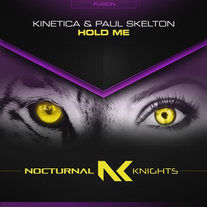 Обложка для Kinetica, Paul Skelton - Hold Me