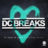 Обложка для DC Breaks - If This Is Love