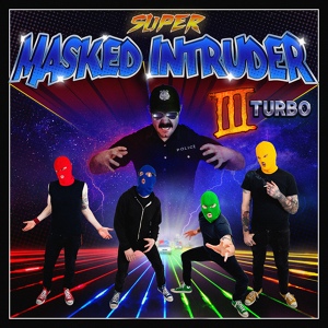 Обложка для Masked Intruder - Maybe Even