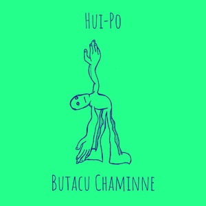 Обложка для Butacu Chaminne - Hui-Po