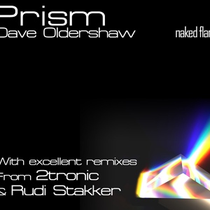 Обложка для [I ❤ music]Dave Oldershaw - Prism (Rudi Stakker mix)