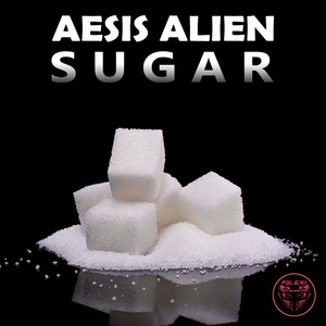 Обложка для Aesis Alien - Sugar