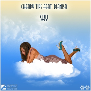 Обложка для Cheapy Tips feat. Dianisa - Sky