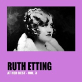 Обложка для Ruth Etting - I'm Bringing a Red Red Rose