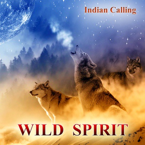 Обложка для Indian Calling - Great Spirit Song