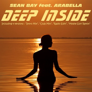 Обложка для Sean Bay - Deep Inside