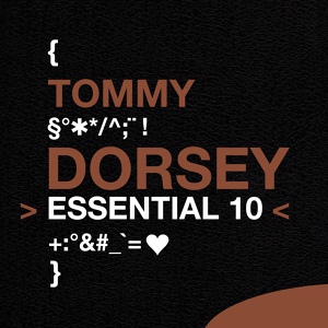 Обложка для Tommy Dorsey - Song of India