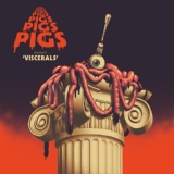 Обложка для Pigs Pigs Pigs Pigs Pigs Pigs Pigs - World Crust