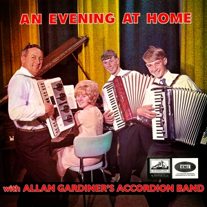 Обложка для Allan Gardiner's Accordion Band - San Antonio Rose/ The Prisoner's Song/ When My Dreamboat Comes Home