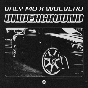 Обложка для Valy Mo x Wolvero - Underground