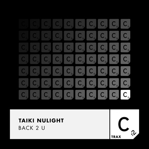 Обложка для Taiki NuLight - Back 2 U