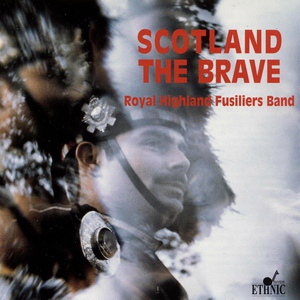 Обложка для Royal Highland Fusiliers Band - Farewell to Gibraltar