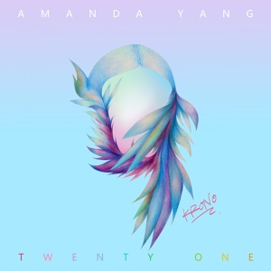 Обложка для Krono, Amanda Yang - Twenty One