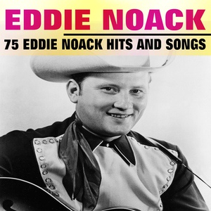 Обложка для Eddie Noack - When the Bright Lights Grow Dim