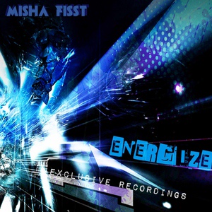 Обложка для Misha Fisst - Energize
