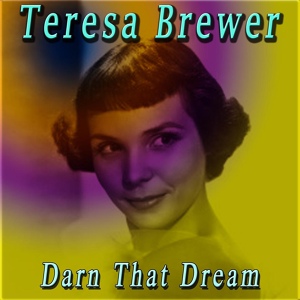 Обложка для Teresa Brewer - A Faded Summer Love