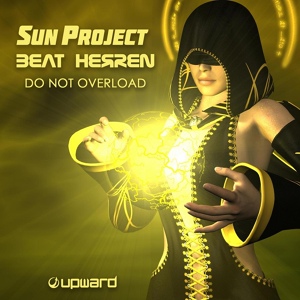 Обложка для Beat Herren & Sun Project - Do Not Overload (Original Mix)