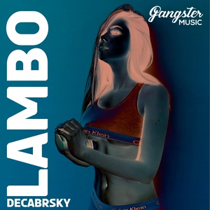 Обложка для Decabrsky - Lambo